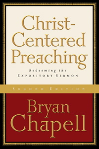 Christ Centered Preaching