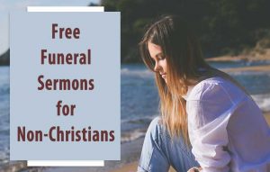 funeral christians non sermon sermons