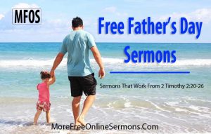 Free Father's Day Sermons From 2 Timothy 2