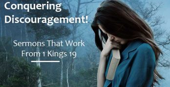 Sermons That Work From 1 Kings 19
