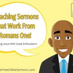 Expository Sermons That Work From Romans 1