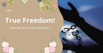 Free Bible Sermons From Galatians 1