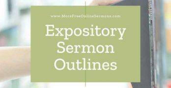 Free Expository Sermon Outlines