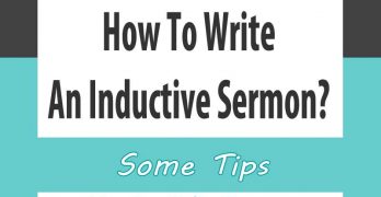 How To Write Inductive Sermons!