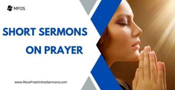 Short Powerful Sermons on Prayer!