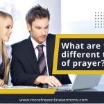 What are the 4 Main Types of Prayer?