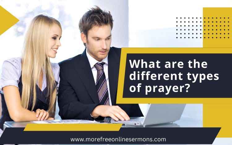 What are the different types of prayer 4 main types of prayer 