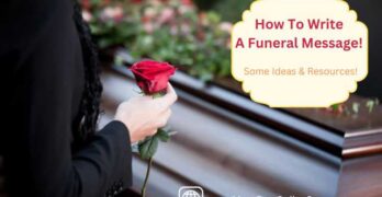 How To Write Funeral Messages!