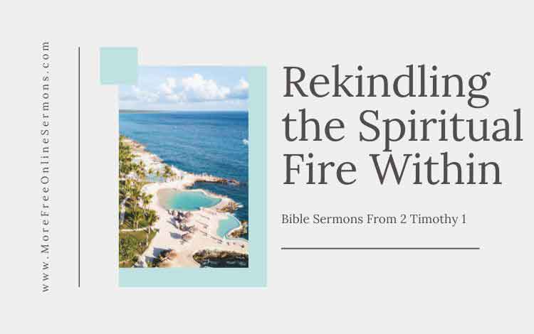 Free Bible Sermons From 2 Timothy 1