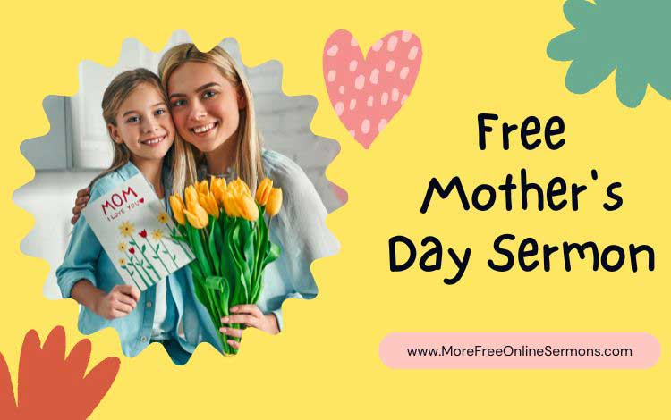 Free Mother's Day Sermons