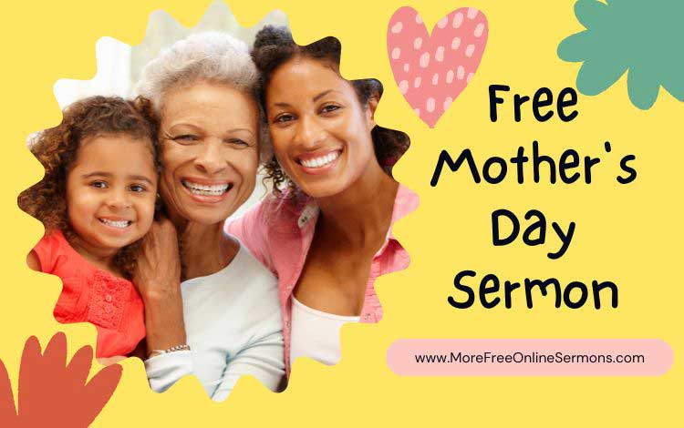 Free Mother's Day Sermons