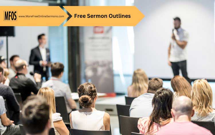 Free Sermon Outlines