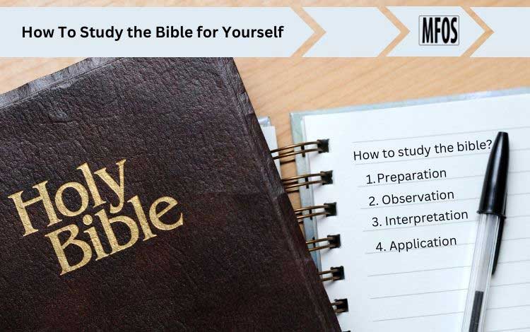 How To Study The Bible For Yourself