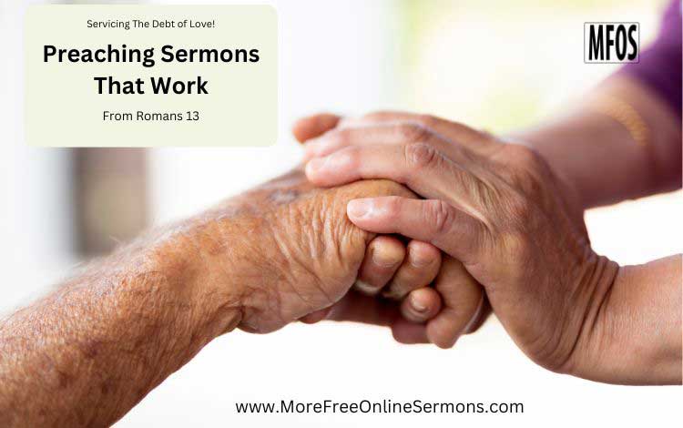 Preaching Sermons That Work From Romans 13