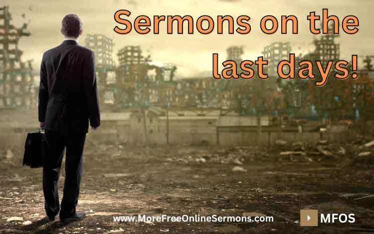 Sermons on the Last Days