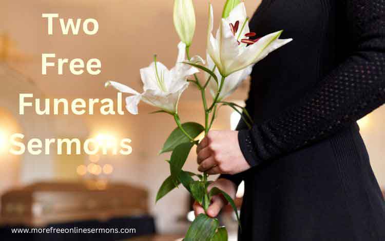 Two Free Funeral Sermons